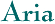 2008 Aria